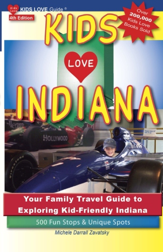 INDIANA FAMILY TRAVEL GUIDE
