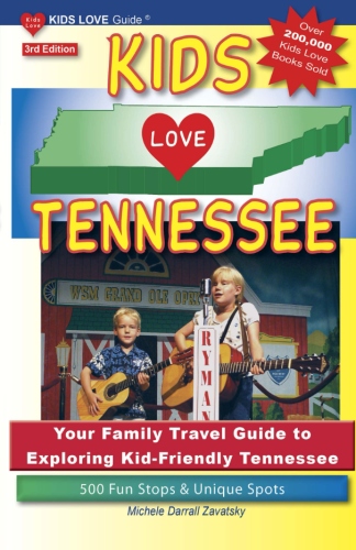 TENNESSEE FAMILY TRAVEL GUIDE