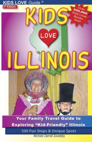 ILLINOIS FAMILY TRAVEL GUIDE